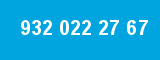 932 022 27 67